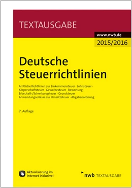 Abbildung von NWB Gesetzesredaktion | Deutsche Steuerrichtlinien | 7. Auflage | 2015 | beck-shop.de