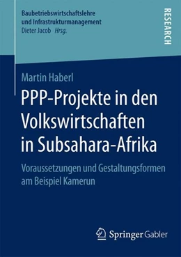 Abbildung von Haberl | PPP-Projekte in den Volkswirtschaften in Subsahara-Afrika | 1. Auflage | 2015 | beck-shop.de