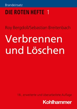Abbildung von Bergdoll / Breitenbach | Verbrennen und Löschen | 18. Auflage | 2021 | 1 | beck-shop.de