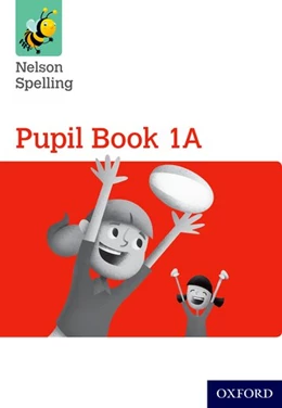 Abbildung von Jackman / Lindsay | Nelson Spelling Pupil Book 1A Pack of 15 | 1. Auflage | 2015 | beck-shop.de
