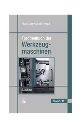 Abbildung von Conrad | Taschenbuch der Werkzeugmaschinen | 1. Auflage | 2015 | beck-shop.de