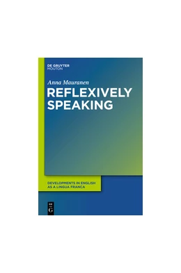 Abbildung von Mauranen | Reflexively Speaking | 1. Auflage | 2023 | 5 | beck-shop.de
