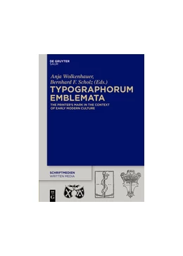 Abbildung von Scholz / Wolkenhauer | Typographorum Emblemata | 1. Auflage | 2018 | 4 | beck-shop.de