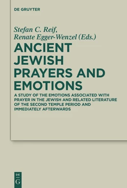 Abbildung von Egger-Wenzel / Reif | Ancient Jewish Prayers and Emotions | 1. Auflage | 2015 | 26 | beck-shop.de