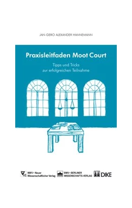 Abbildung von Hannemann | Praxisleitfaden Moot Court | 1. Auflage | 2015 | beck-shop.de