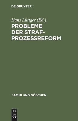 Abbildung von Lüttger | Probleme der Strafprozeßreform | 1. Auflage | 1975 | 2800 | beck-shop.de