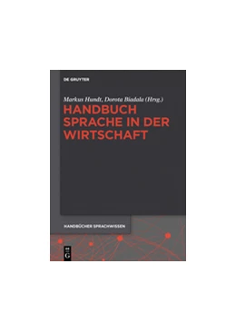 Abbildung von Hundt / Biadala | Handbuch Sprache in der Wirtschaft | 1. Auflage | 2015 | 13 | beck-shop.de