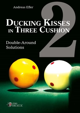 Abbildung von Efler | Ducking Kisses in Three Cushion 02 | 1. Auflage | 2015 | beck-shop.de
