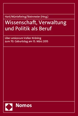 Abbildung von Hart / Müntefering | Wissenschaft, Verwaltung und Politik als Beruf | 1. Auflage | 2015 | beck-shop.de