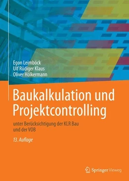 Abbildung von Leimböck / Klaus | Baukalkulation und Projektcontrolling | 13. Auflage | 2015 | beck-shop.de