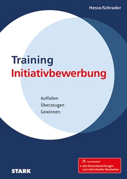 Abbildung von Hesse / Schrader | Beruf & Karriere Bewerbungs- und Praxismappen / Training Initiativbewerbung | 1. Auflage | 2016 | beck-shop.de