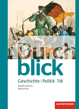 Abbildung von Durchblick Geschichte und Politik 7 / 8. Schülerband. Realschulen in Niedersachsen | 1. Auflage | 2015 | beck-shop.de