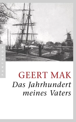 Abbildung von Mak | Das Jahrhundert meines Vaters | 1. Auflage | 2015 | beck-shop.de