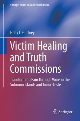 Abbildung von Guthrey | Victim Healing and Truth Commissions | 1. Auflage | 2015 | beck-shop.de