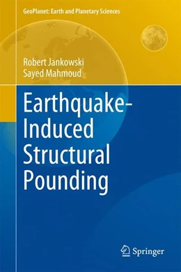 Abbildung von Jankowski / Mahmoud | Earthquake-Induced Structural Pounding | 1. Auflage | 2015 | beck-shop.de