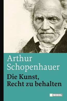 Abbildung von Schopenhauer | Die Kunst, Recht zu behalten | 1. Auflage | 2009 | beck-shop.de
