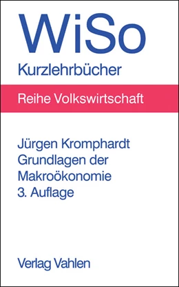 Abbildung von Kromphardt | Grundlagen der Makroökonomie | 3. Auflage | 2006 | beck-shop.de