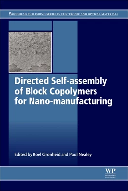 Abbildung von Gronheid / Nealey | Directed Self-assembly of Block Co-polymers for Nano-manufacturing | 1. Auflage | 2015 | beck-shop.de