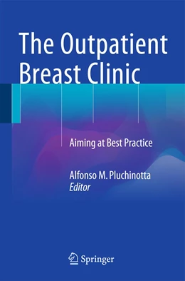 Abbildung von Pluchinotta | The Outpatient Breast Clinic | 1. Auflage | 2015 | beck-shop.de