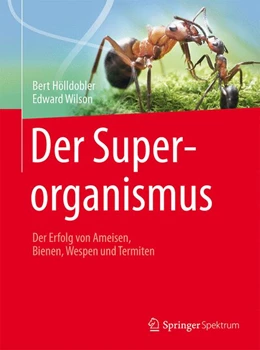 Abbildung von Hölldobler / Wilson | Der Superorganismus | 1. Auflage | 2015 | beck-shop.de