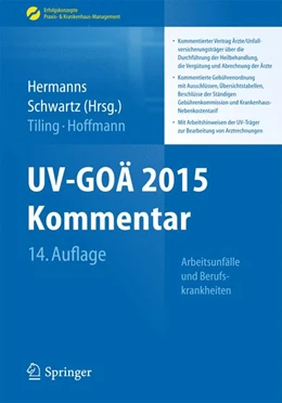 Abbildung von Hermanns / Schwartz (Hrsg.) | UV-GOÄ 2015 Kommentar - Arbeitsunfälle und Berufskrankheiten | 14. Auflage | 2015 | beck-shop.de
