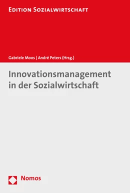 Abbildung von Moos / Peters | Innovationsmanagement in der Sozialwirtschaft | 1. Auflage | 2015 | 38 | beck-shop.de