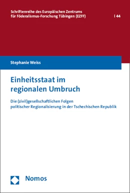 Abbildung von Weiss | Einheitsstaat im regionalen Umbruch | 1. Auflage | 2015 | 44 | beck-shop.de