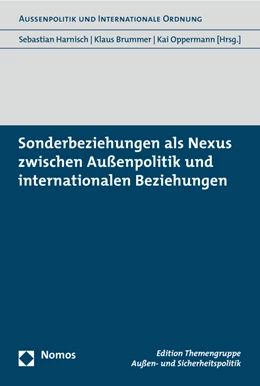 Abbildung von Harnisch / Brummer | Sonderbeziehungen als Nexus zwischen Außenpolitik und internationalen Beziehungen | 1. Auflage | 2015 | beck-shop.de