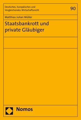 Abbildung von Müller | Staatsbankrott und private Gläubiger | 1. Auflage | 2015 | 90 | beck-shop.de