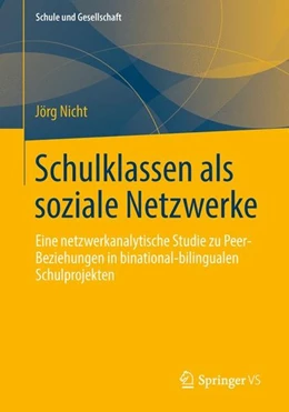Abbildung von Nicht | Schulklassen als soziale Netzwerke | 1. Auflage | 2013 | beck-shop.de