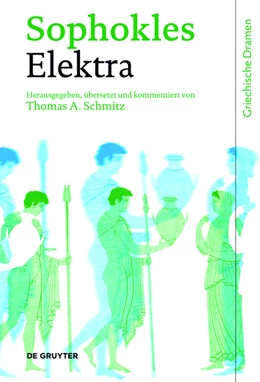 Abbildung von Sophokles / Schmitz | Elektra | 1. Auflage | 2016 | beck-shop.de