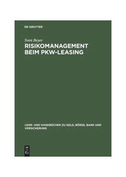 Abbildung von Beyer | Risikomanagement beim Pkw-Leasing | 1. Auflage | 2015 | beck-shop.de