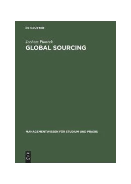 Abbildung von Piontek | Global Sourcing | 1. Auflage | 2015 | beck-shop.de