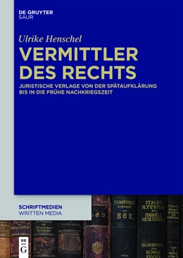 Abbildung von Henschel | Vermittler des Rechts | 1. Auflage | 2015 | beck-shop.de