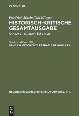 Abbildung von Gilman | Geschichte Raphaels de Aquillas | 1. Auflage | 2015 | beck-shop.de