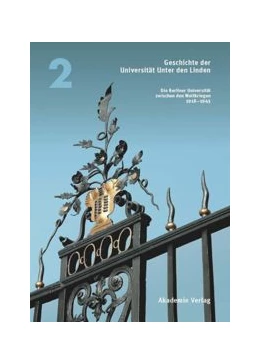 Abbildung von Tenorth / Grüttner | Geschichte der Universität Unter den Linden | 1. Auflage | 2015 | beck-shop.de