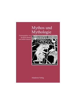 Abbildung von Brandt / Schmidt | Mythos und Mythologie | 1. Auflage | 2014 | beck-shop.de