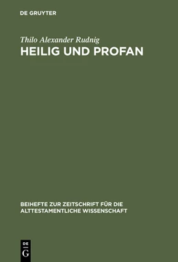 Abbildung von Rudnig | Heilig und Profan | 1. Auflage | 2015 | beck-shop.de