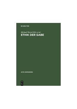 Abbildung von Wetzel / Rabaté | Ethik der Gabe | 1. Auflage | 2015 | beck-shop.de