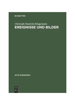 Abbildung von Danelzik-Brüggemann | Ereignisse und Bilder | 1. Auflage | 2015 | beck-shop.de