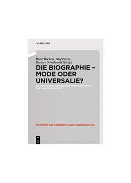 Abbildung von Böckem / Peters | Die Biographie - Mode oder Universalie? | 1. Auflage | 2015 | beck-shop.de