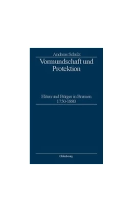 Abbildung von Schulz | Vormundschaft und Protektion | 1. Auflage | 2015 | beck-shop.de