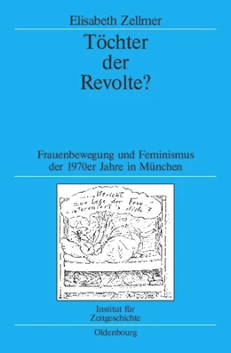Abbildung von Zellmer | Töchter der Revolte? | 1. Auflage | 2015 | beck-shop.de