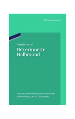 Abbildung von Hertel | Der erinnerte Halbmond | 1. Auflage | 2015 | beck-shop.de