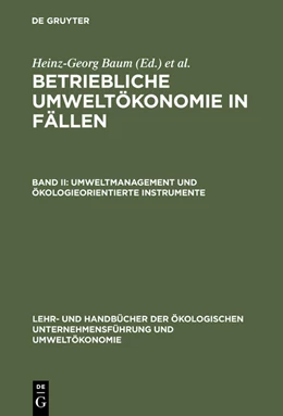 Abbildung von Baum / Coenenberg | Umweltmanagement und ökologieorientierte Instrumente | 1. Auflage | 2015 | beck-shop.de