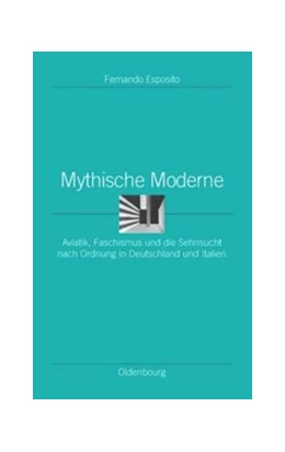 Abbildung von Esposito | Mythische Moderne | 1. Auflage | 2015 | beck-shop.de