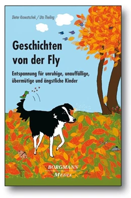 Abbildung von Krowatschek / Theiling | Geschichten von der Fly | 3. Auflage | 2015 | beck-shop.de