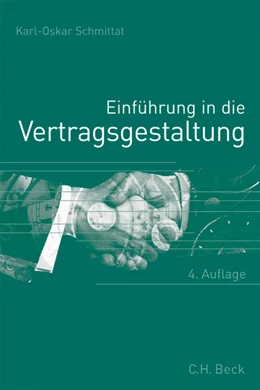 Abbildung von Schmittat | Einführung in die Vertragsgestaltung | 4. Auflage | 2015 | beck-shop.de
