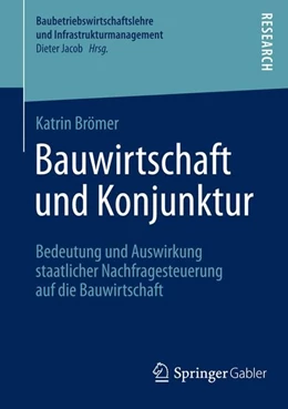 Abbildung von Brömer | Bauwirtschaft und Konjunktur | 1. Auflage | 2015 | beck-shop.de