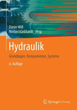 Abbildung von Will / Gebhardt | Hydraulik | 6. Auflage | 2015 | beck-shop.de